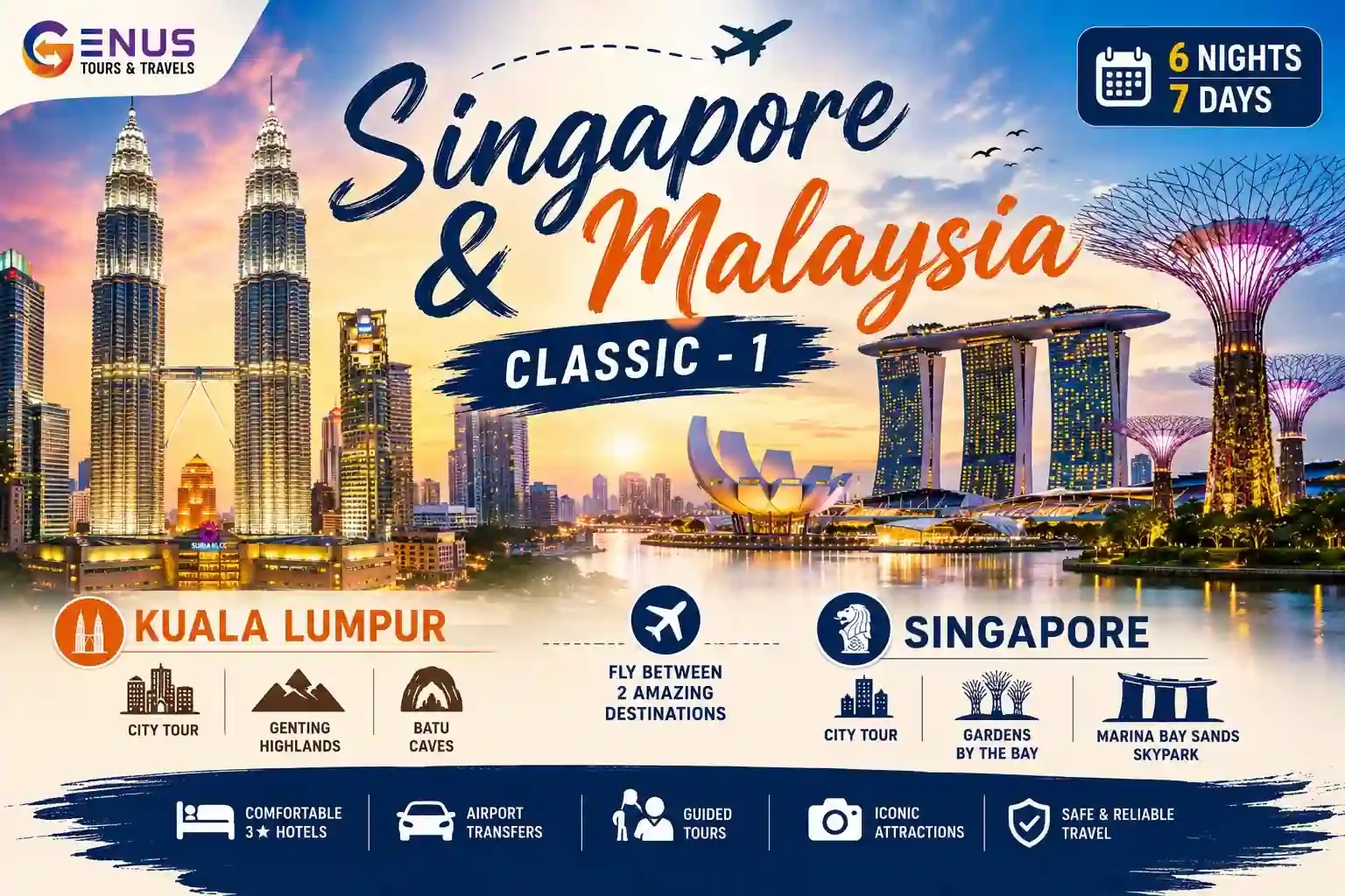 Singapore & Malaysia Classic 6 Night 7 Days Combo