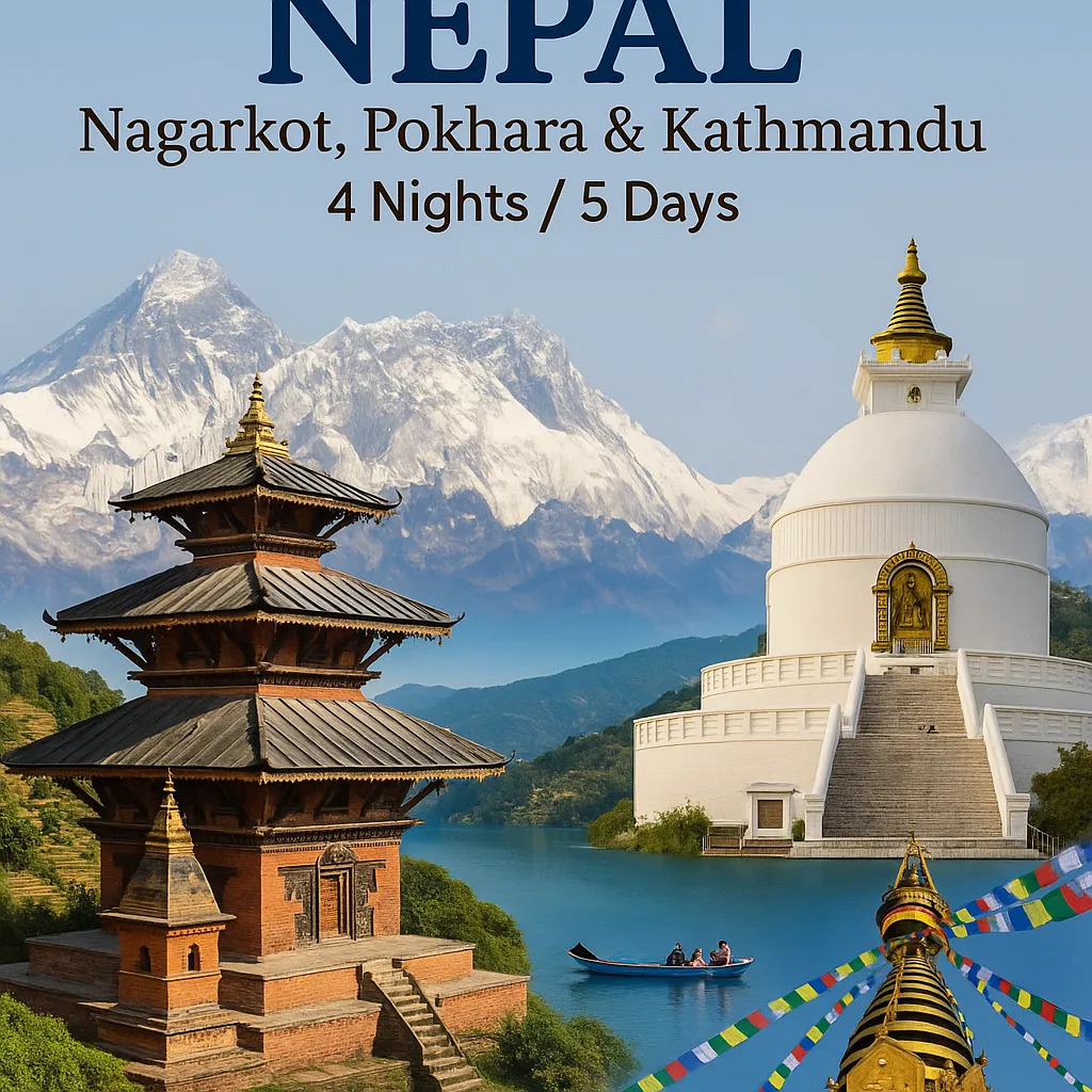 Nepal Tour (Nagarkot, Pokhara & Kathmandu | 4 Nights / 5 Days)