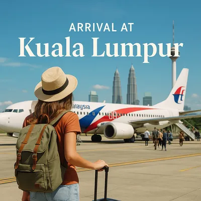 Arrival in Kuala Lumpur