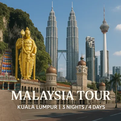 Malaysia Tour (Kuala Lampur | 3 Nights / 4 Days)
